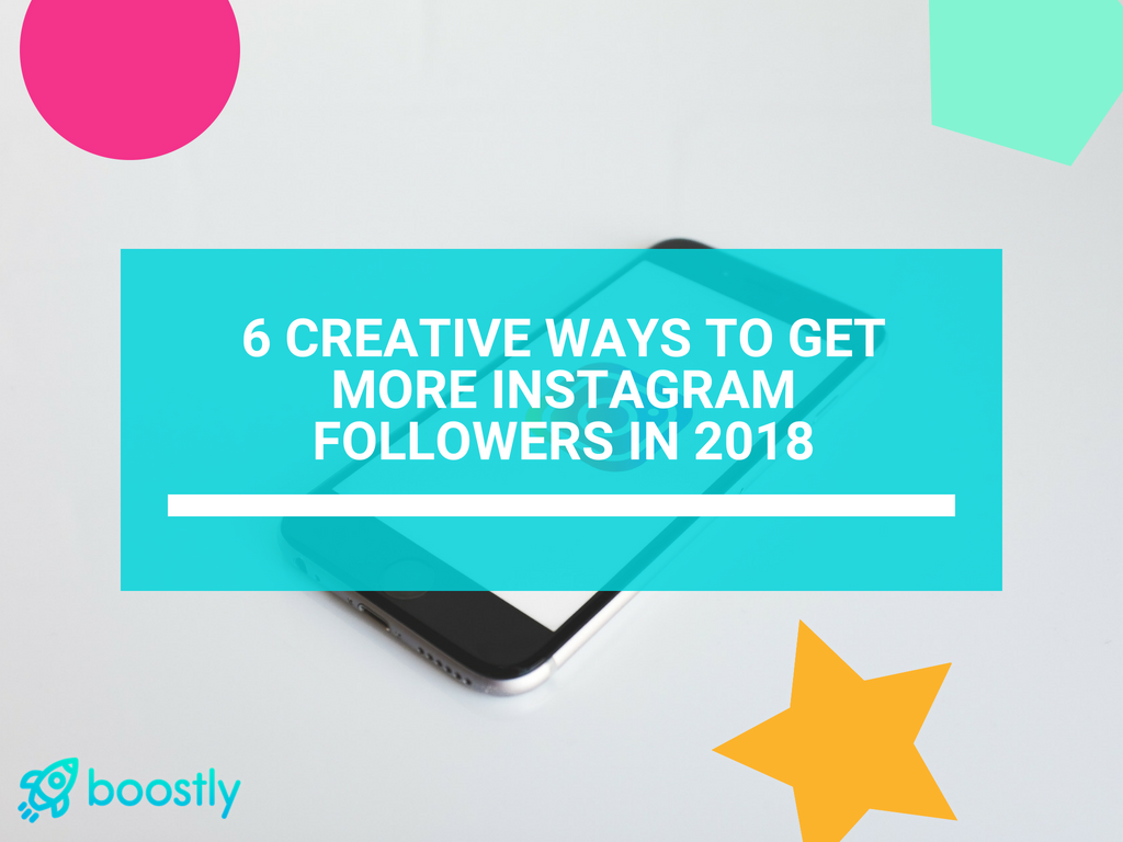 blog title 6 creative ways to get more - the easiest way to get followers o!   n instagram